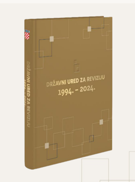 Monografija - Državni ured za reviziju 1994. - 2024.